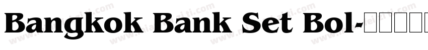 Bangkok Bank Set Bol字体转换